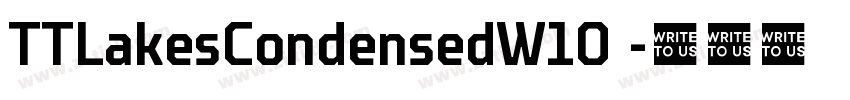 TTLakesCondensedW10 字体转换